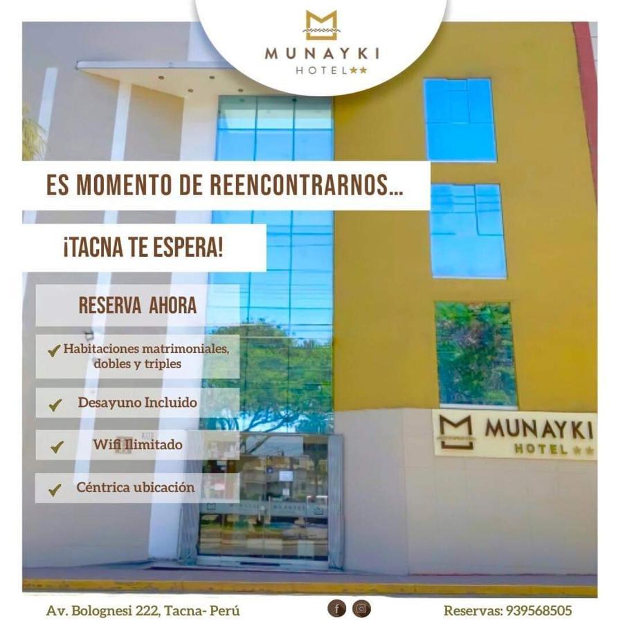 Munayki Hotel Tacna Kültér fotó